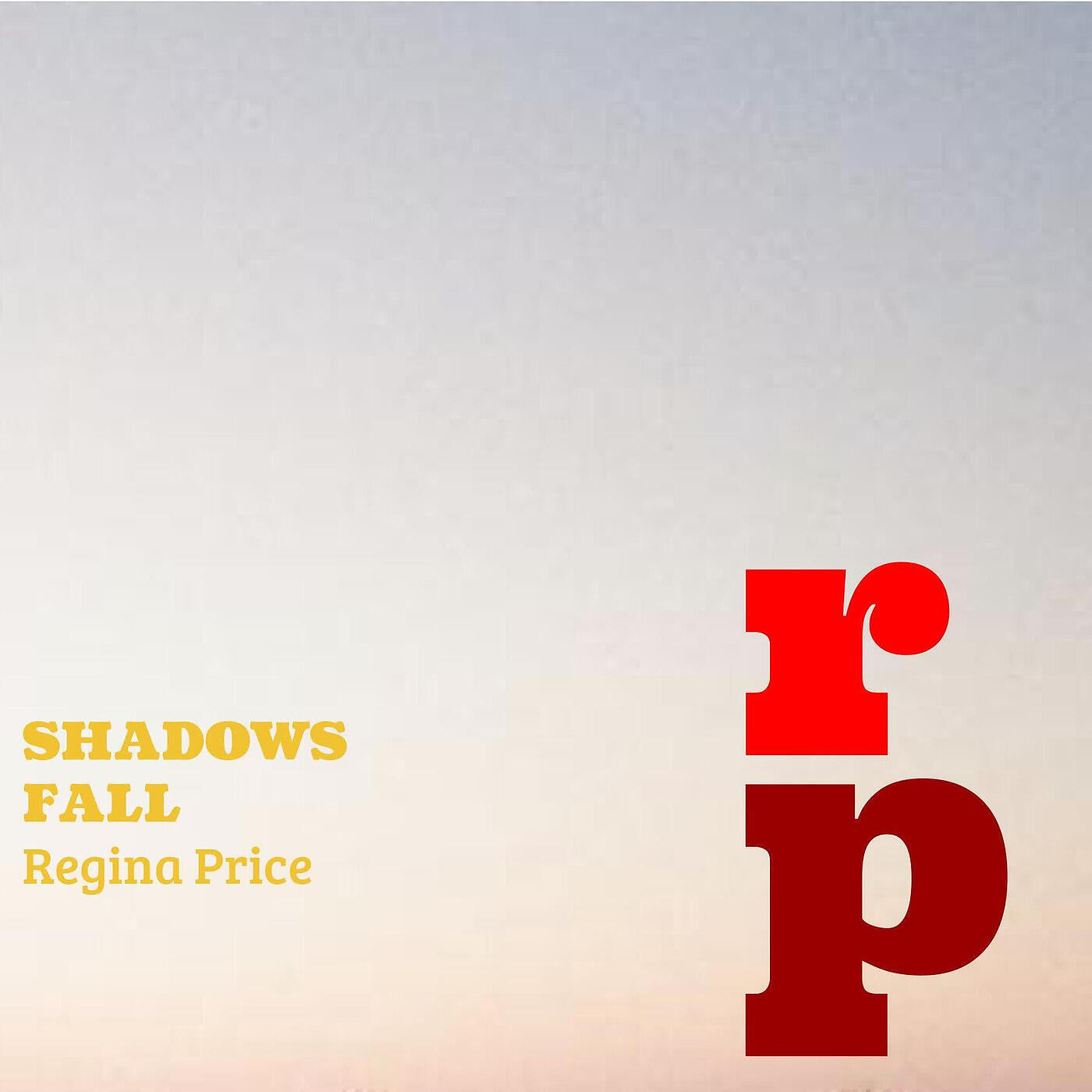 Regina Price - Shadows Fall