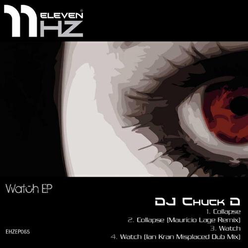 DJ Chuck D - Watch (Ian Kran Misplaced Dub Mix)
