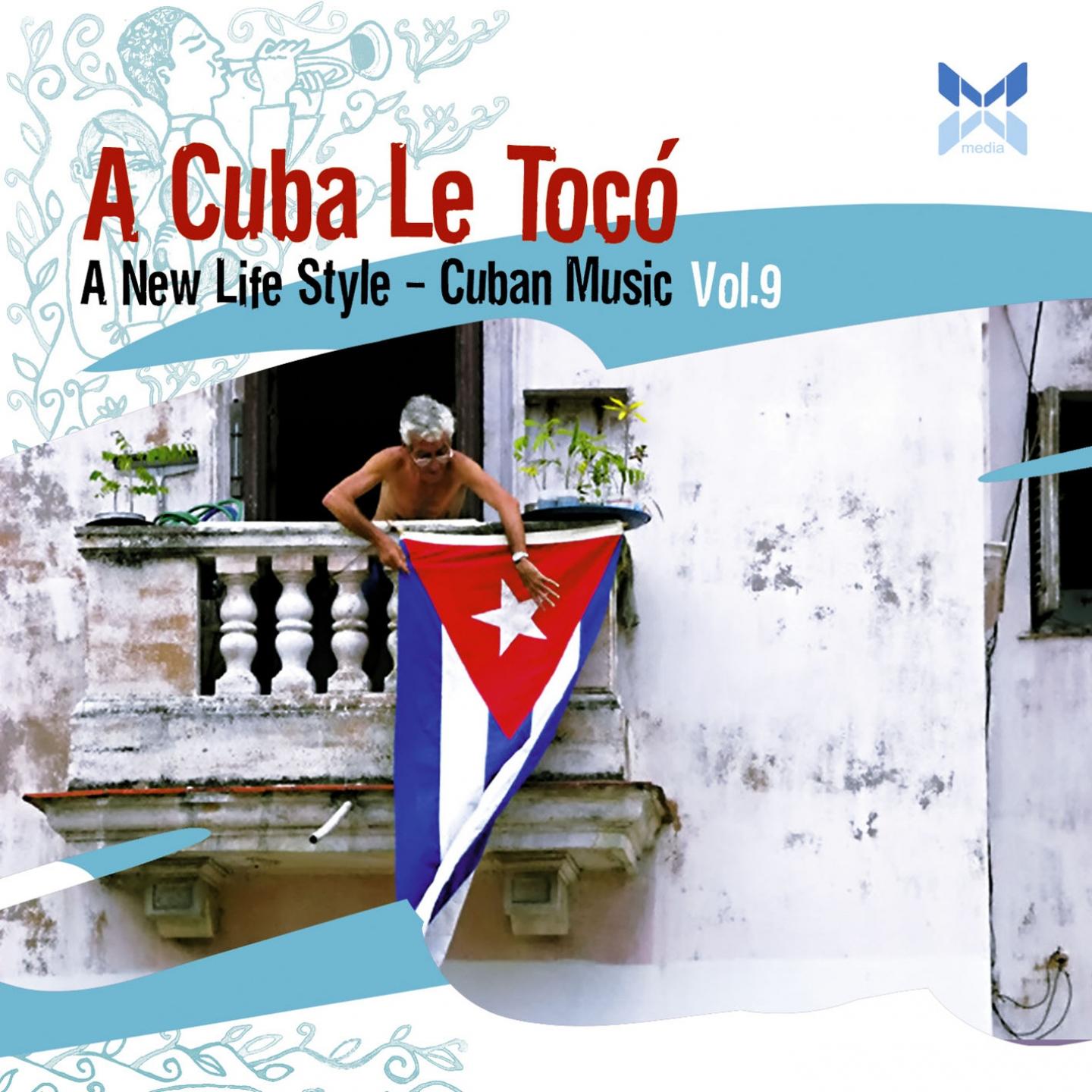 Постер альбома A Cuba le Toco, Vol. 9