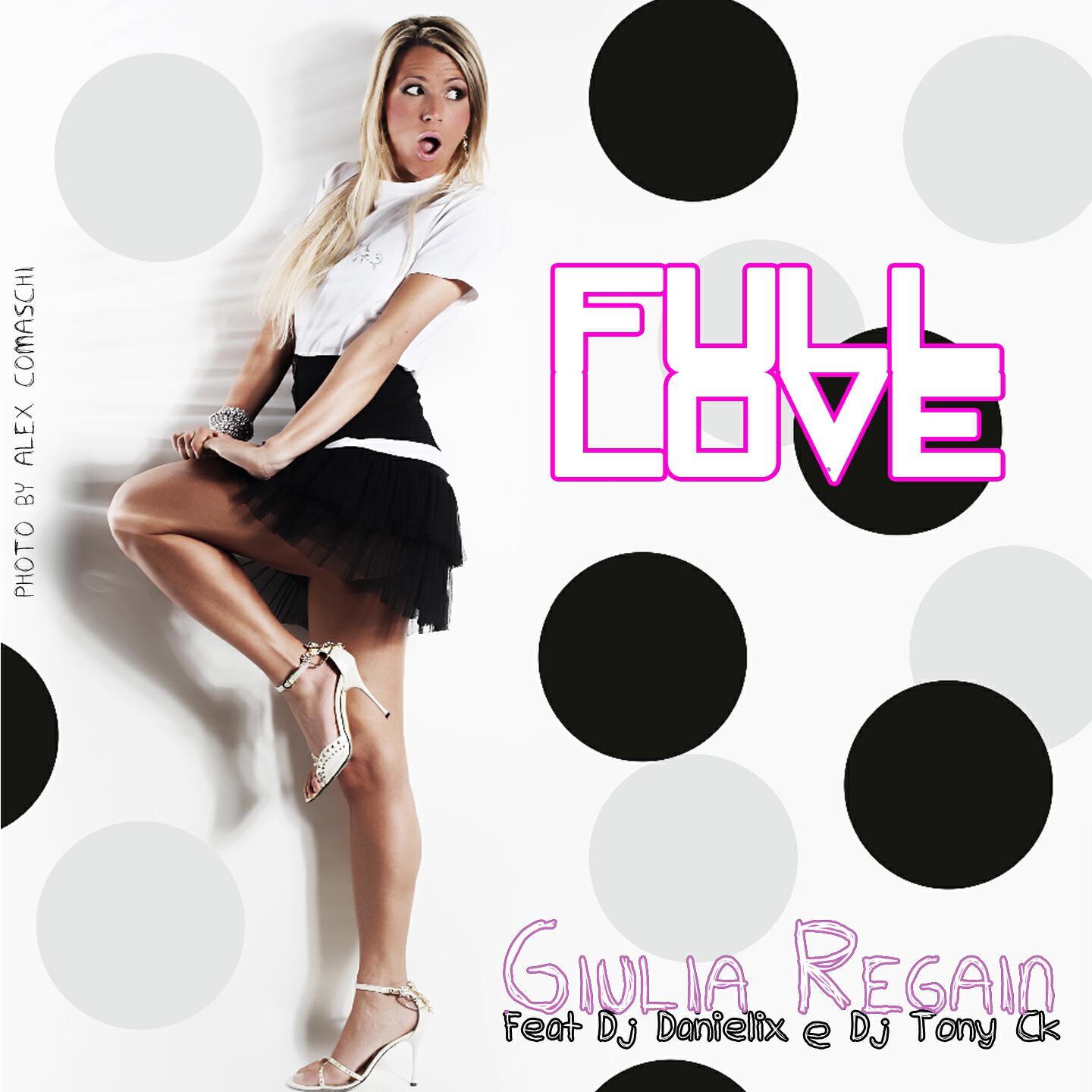 Giulia Regain - Full Love (Giulia Regain Remix)