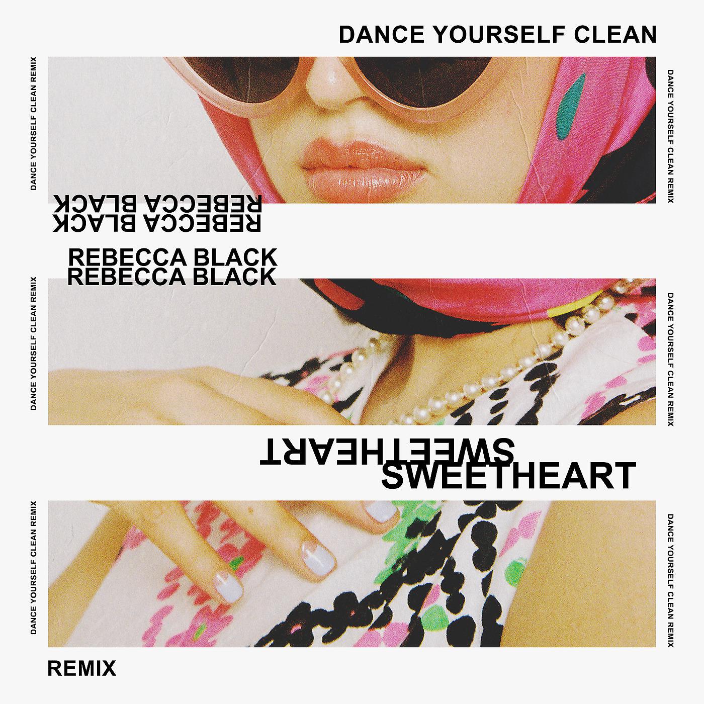 Постер альбома Sweetheart (Dance Yourself Clean Remix)