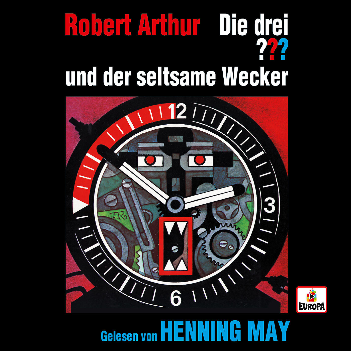 Die drei ??? - und der seltsame Wecker (Albert Hitfield hat das Wort, Teil 2)