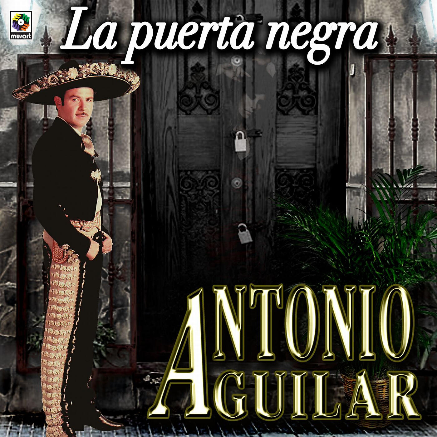 Antonio Aguilar - Rosendo Cruz (El Lobo)