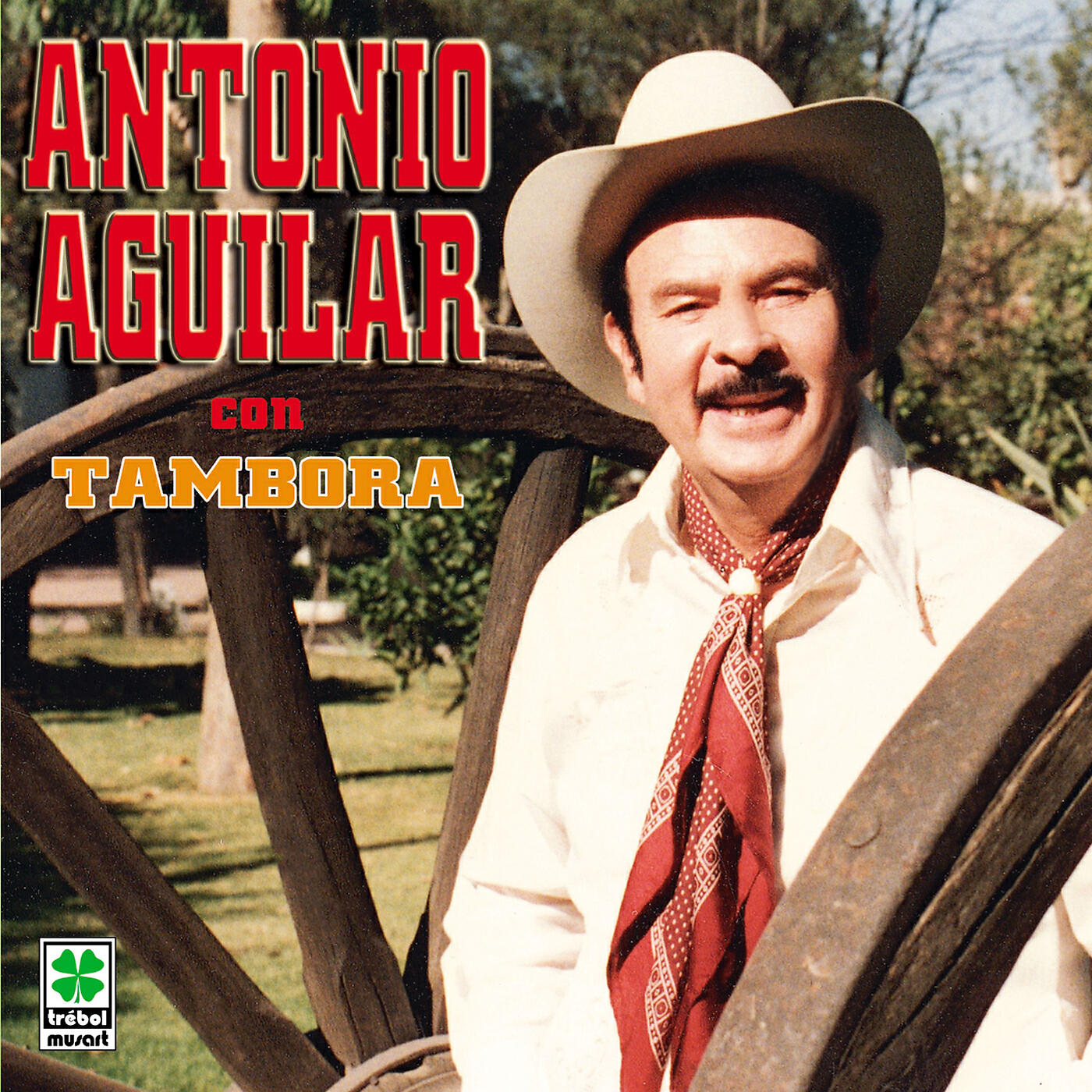 Antonio Aguilar - Cuatro Velas