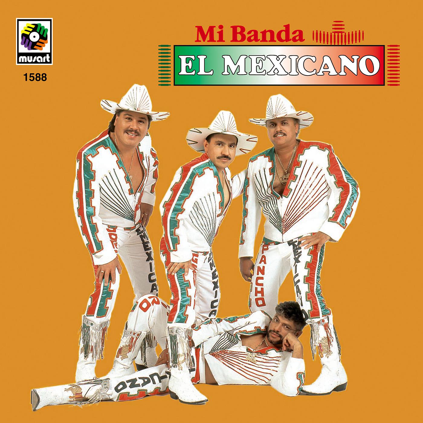 Постер альбома Mi Banda el Mexicano