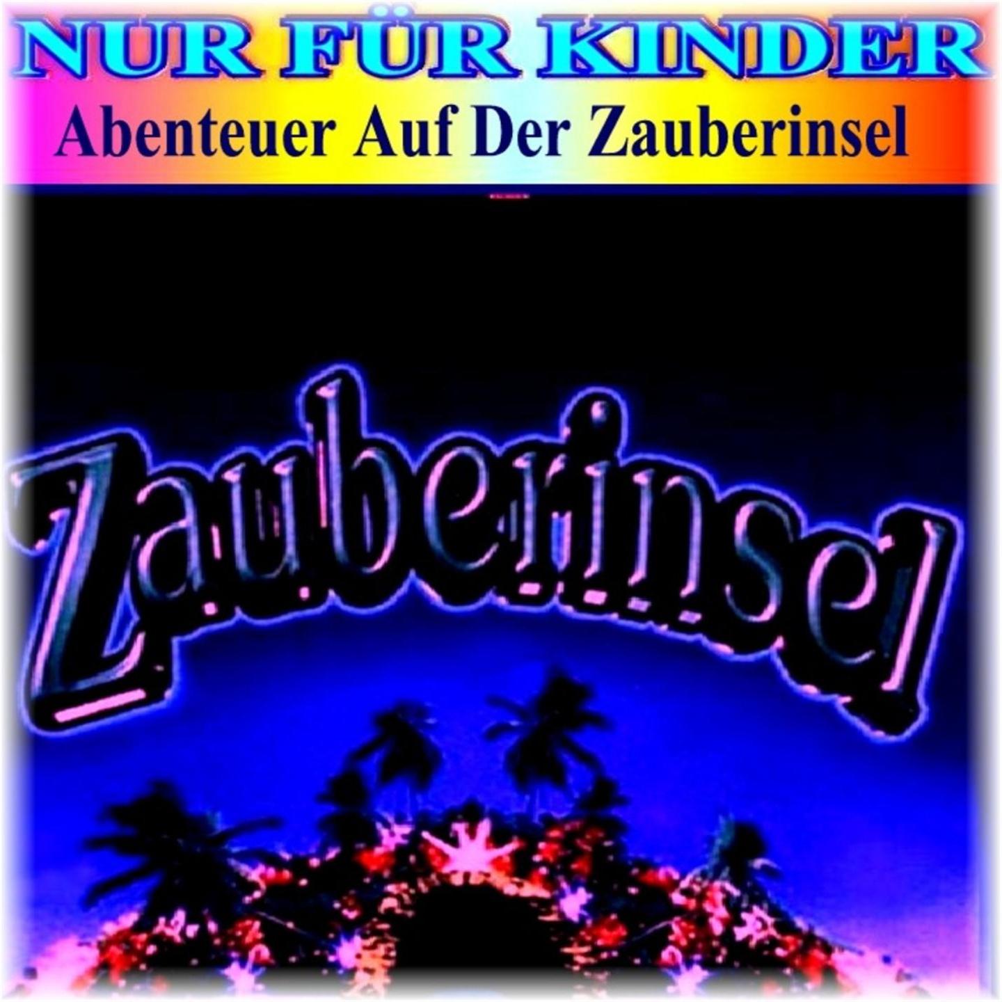 Постер альбома Abenteuer Auf Der Zauberinsel