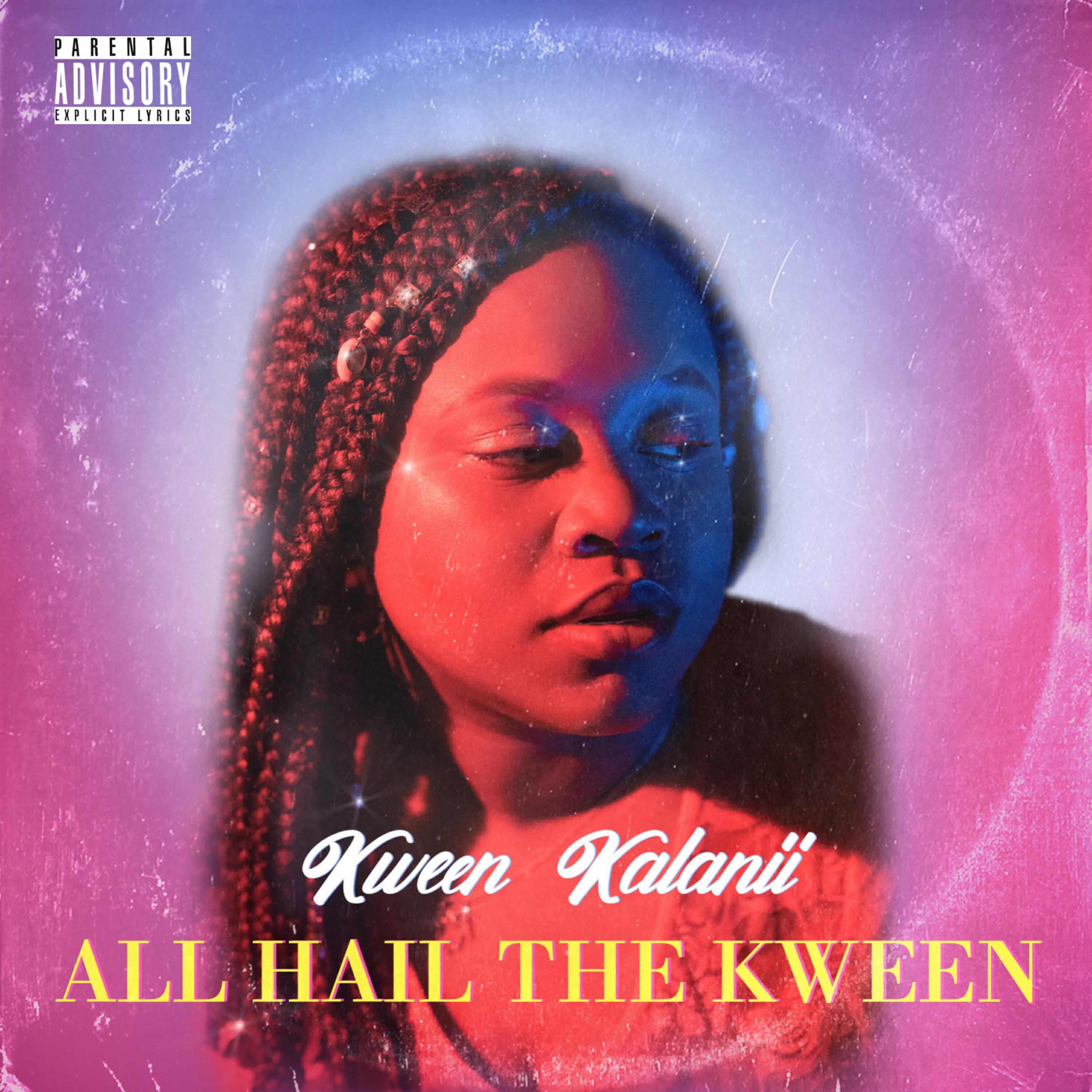Kween Kalanii - Hood Testimony