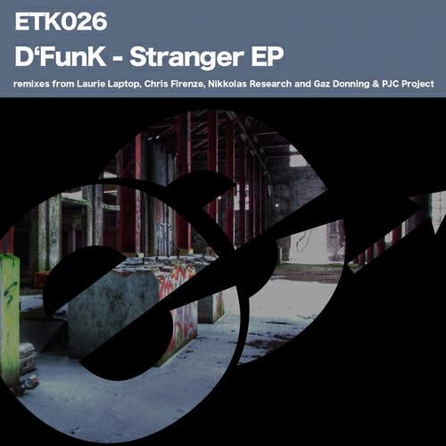D'FunK - Stranger (Gaz Donning & PJC Project Remix)