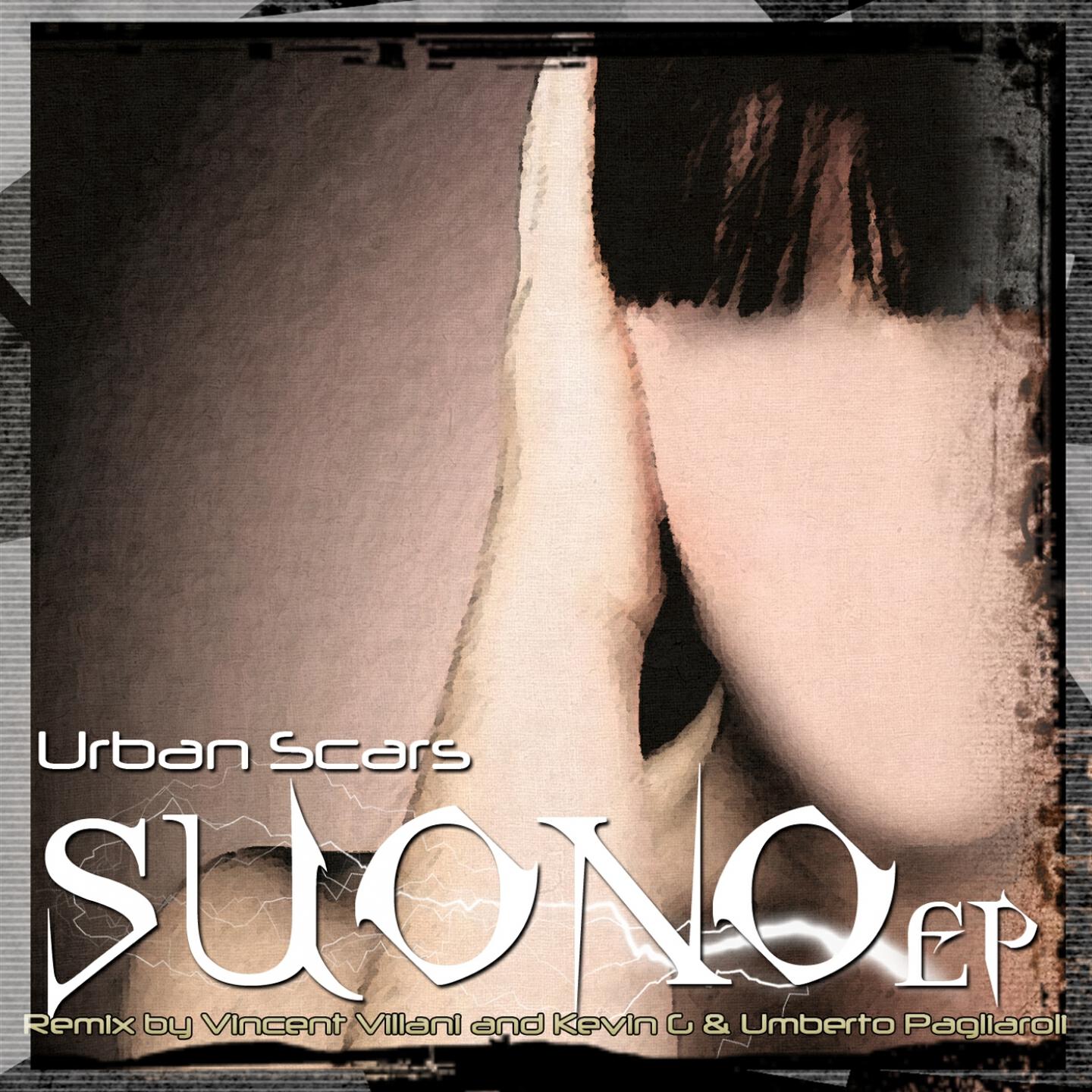 Urban Scars - Suono (Vincent Villani & Kevin G Remix)