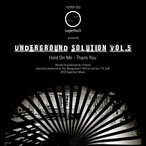 Infrared - Hold On Me