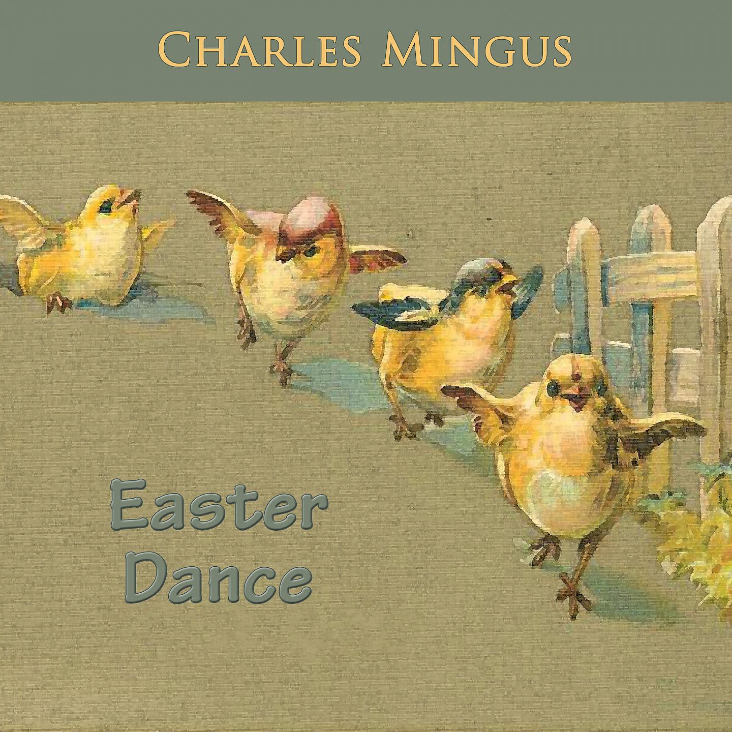 Charles Mingus - Ysabel's Table Damce