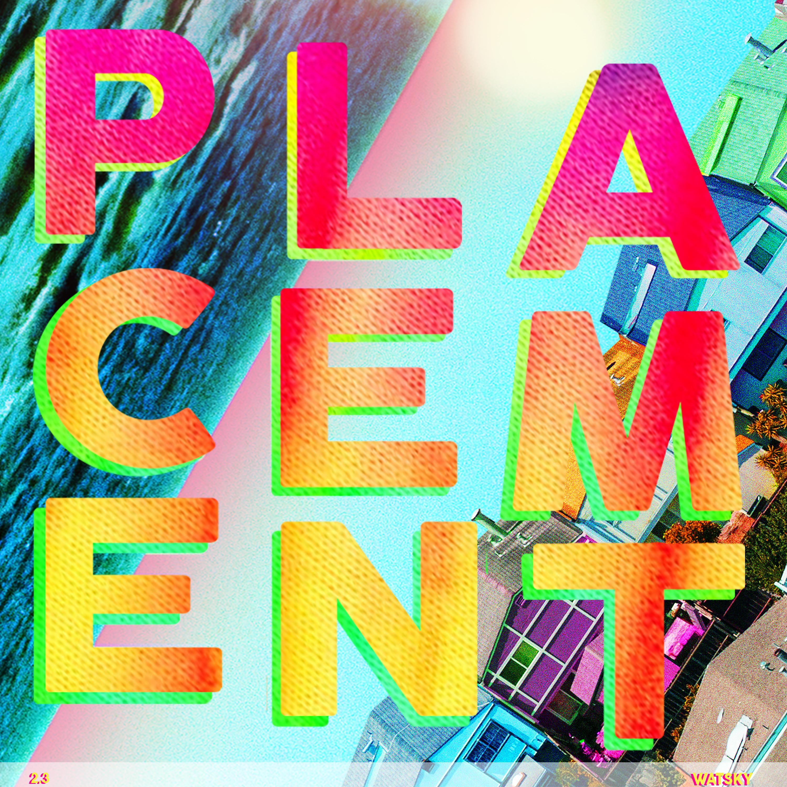 Постер альбома Placement