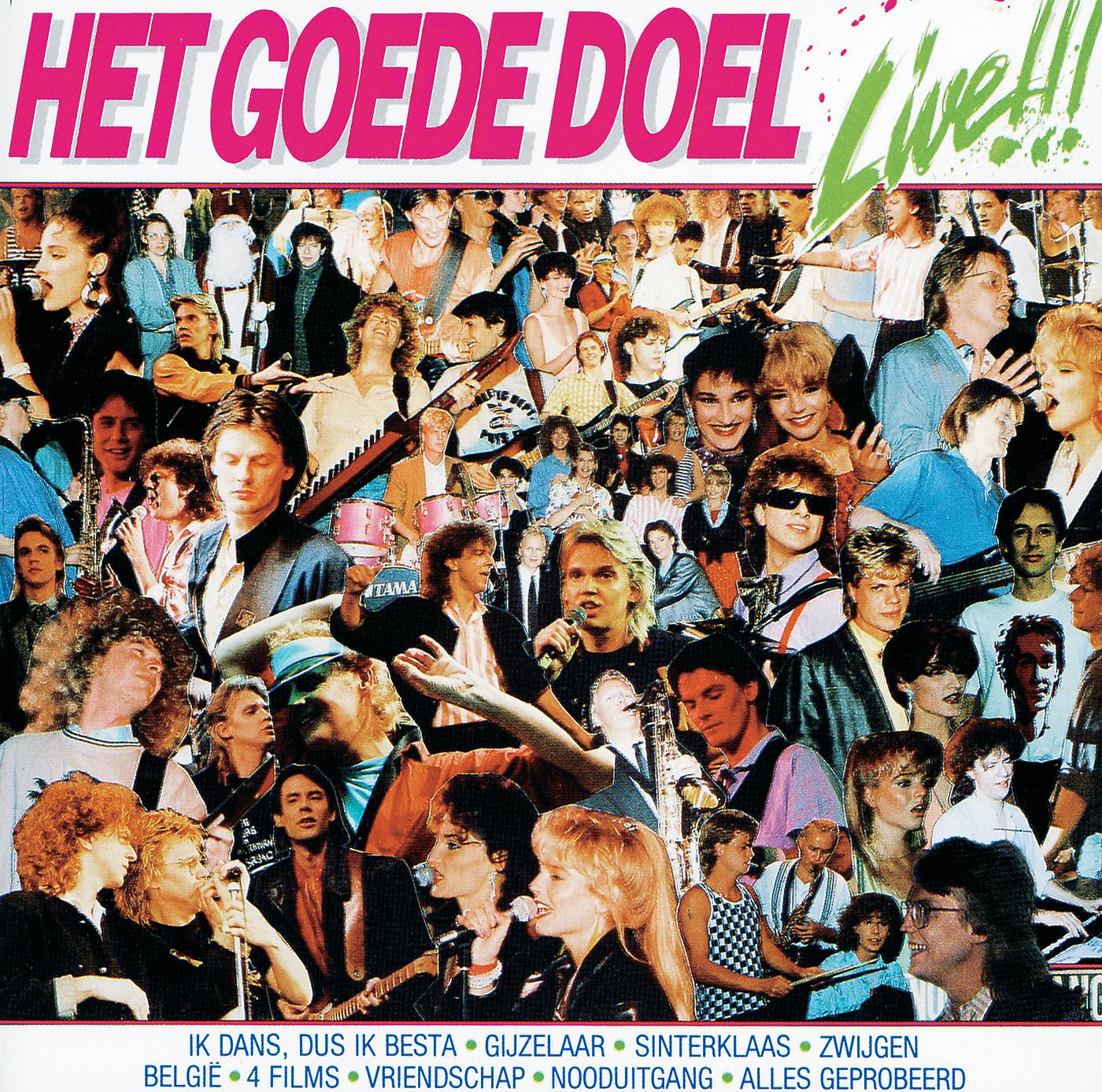 Постер альбома Het Goede Doel: Live!!!