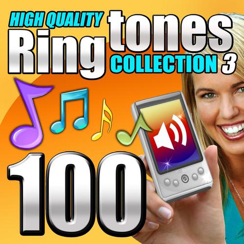 Постер альбома 100 High Quality Ringtones, Collection 3