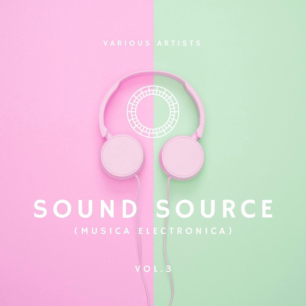Постер альбома Sound Source (Musica Electronica), Vol. 3
