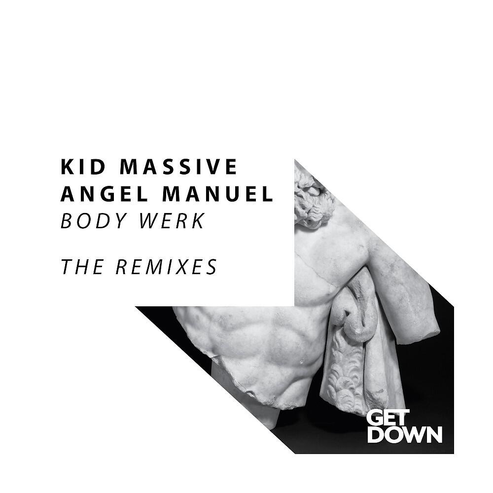 Kid Massive - Body Werk (Ciava Radio Edit)