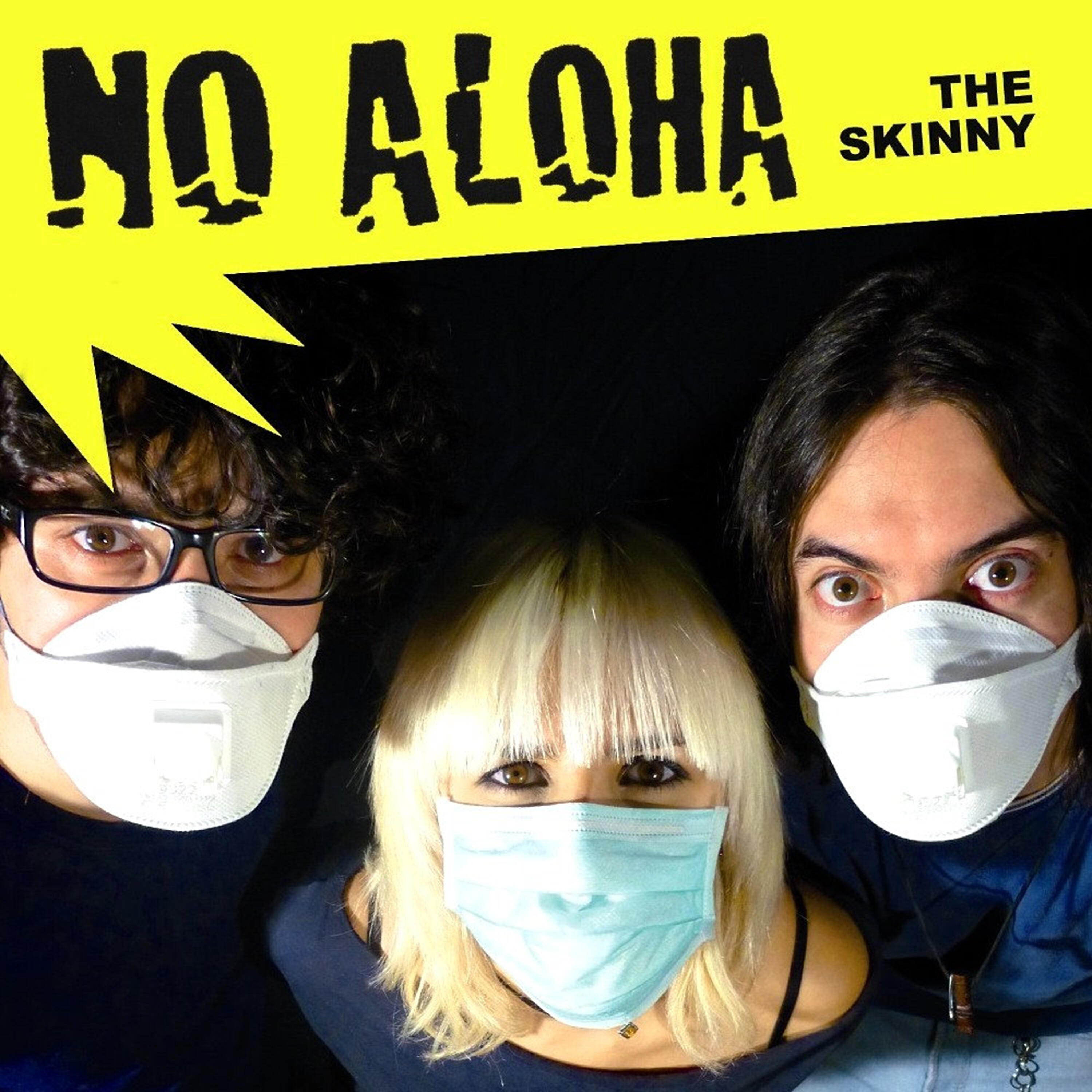 No Aloha - Ludlow St.