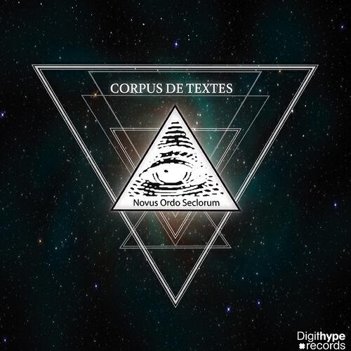 Corpus de textes - Novus ordo seclorum (Irish Steph Remix)