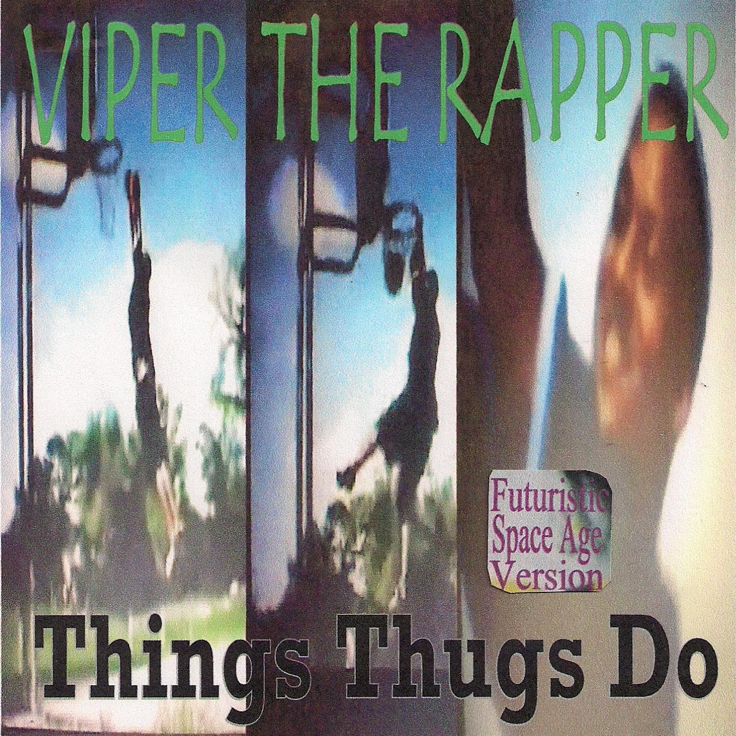 Постер альбома Things Thugs Do