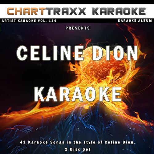 Charttraxx Karaoke - The Power of a Dream (Karaoke Version In the Style of Celine Dion)