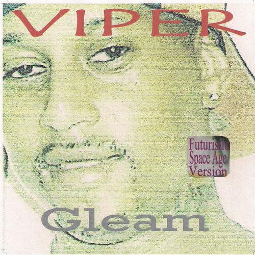 Viper The Rapper - Here We Go (Futuristic Space Age Version)