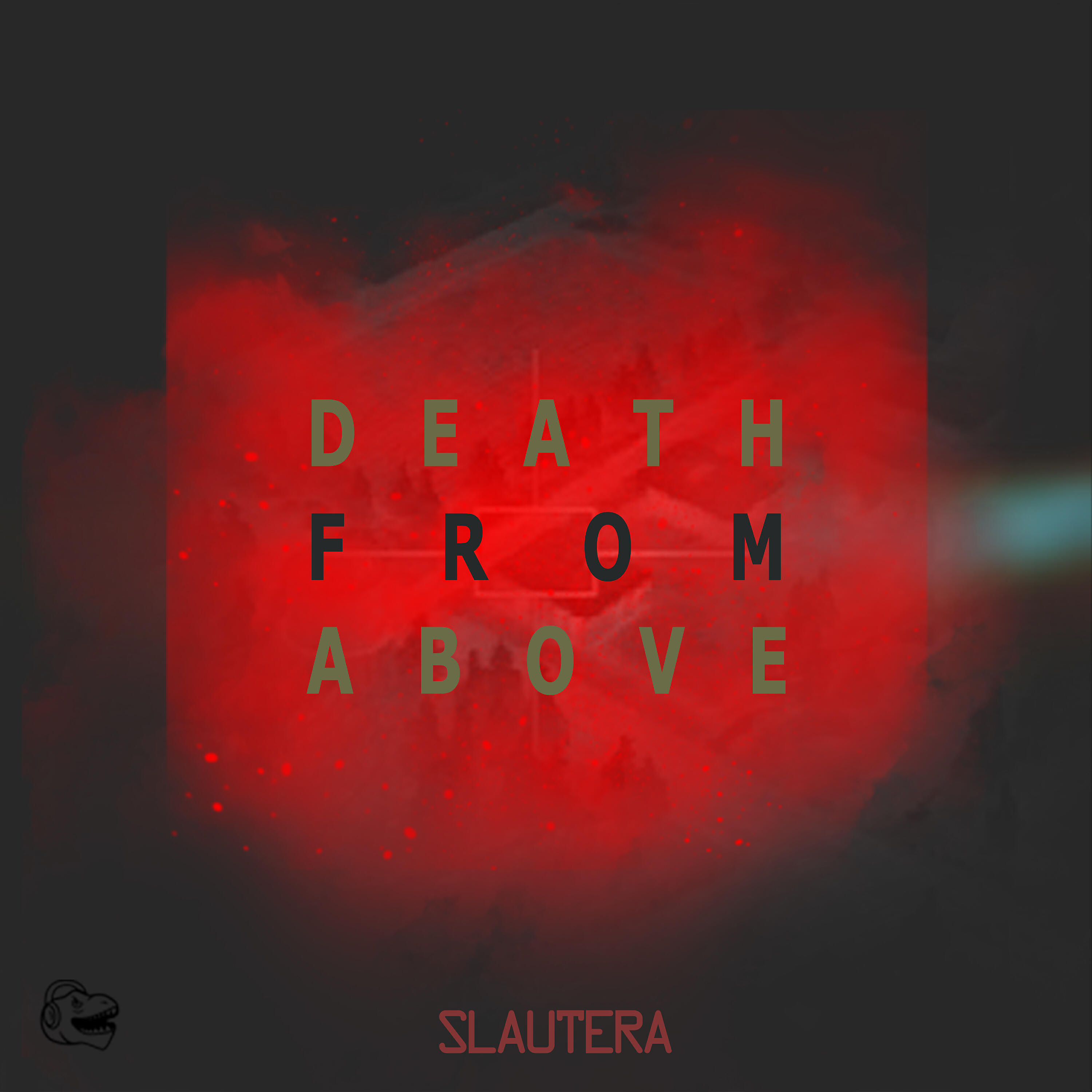 Slautera - Death From Above