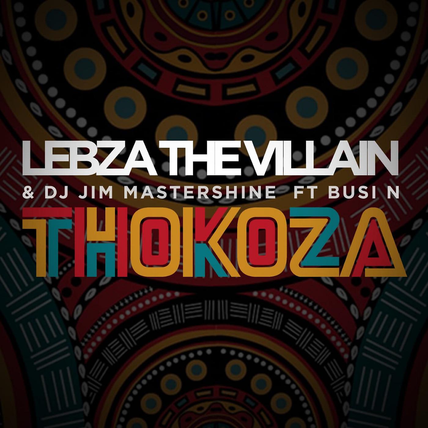 Постер альбома Thokoza