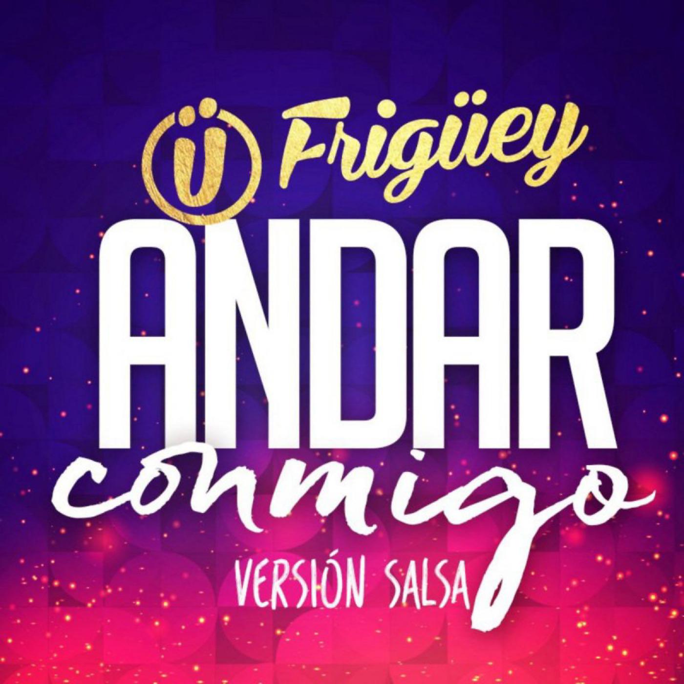 Постер альбома Andar Conmigo (Version Salsa)