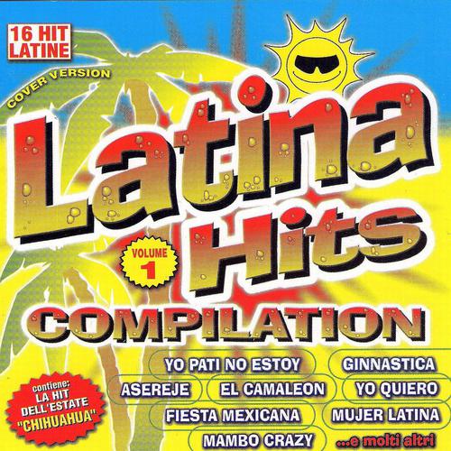 Постер альбома Latina Hits Compilation, Vol. 1