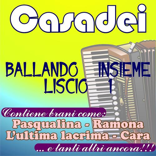 Постер альбома Ballando insieme liscio, Vol. 1