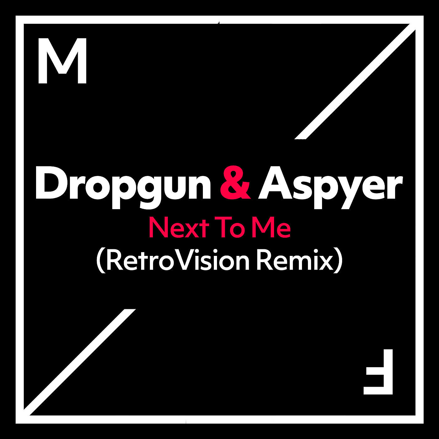 Dropgun - Next To Me (RetroVision Remix)