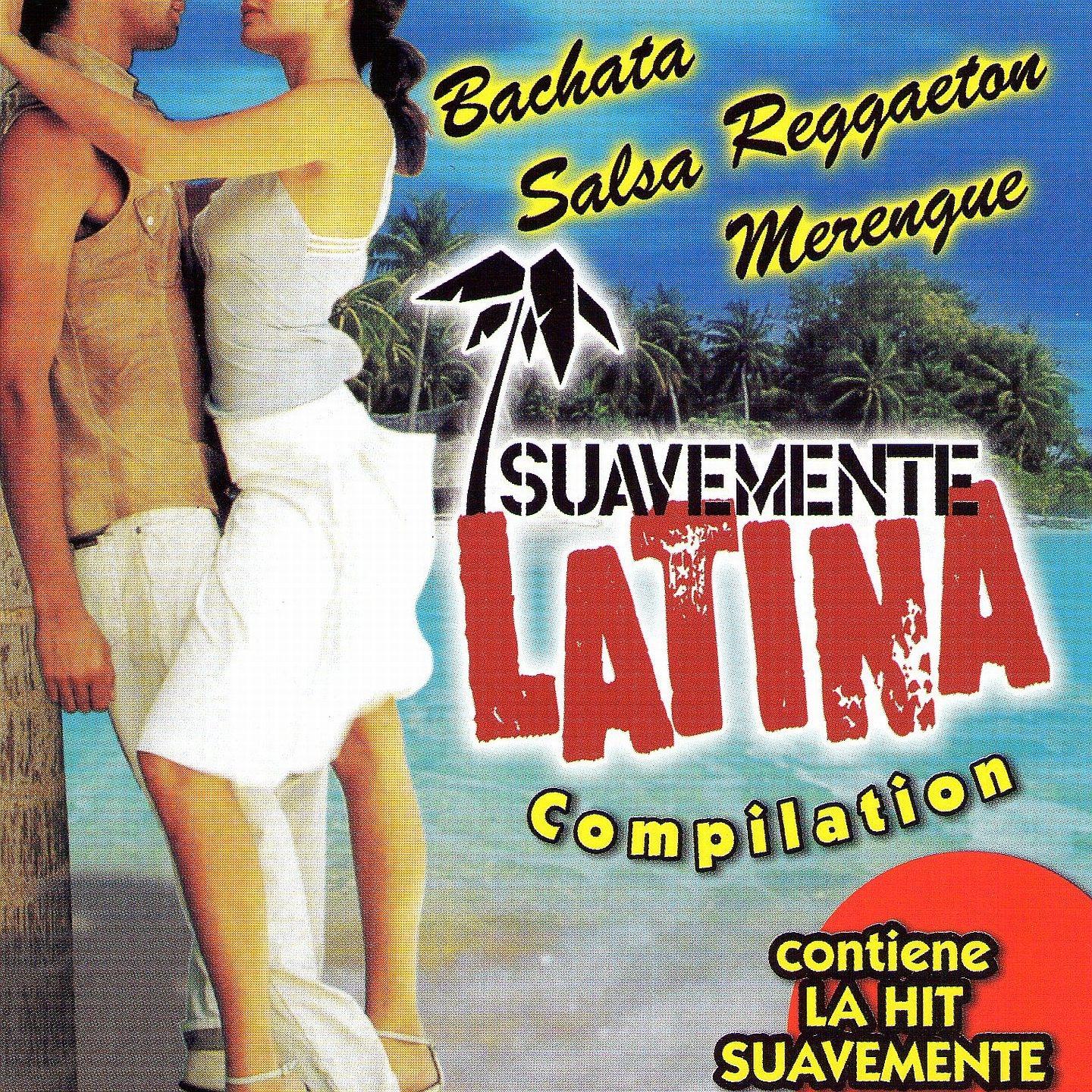Постер альбома Suavemente Latina