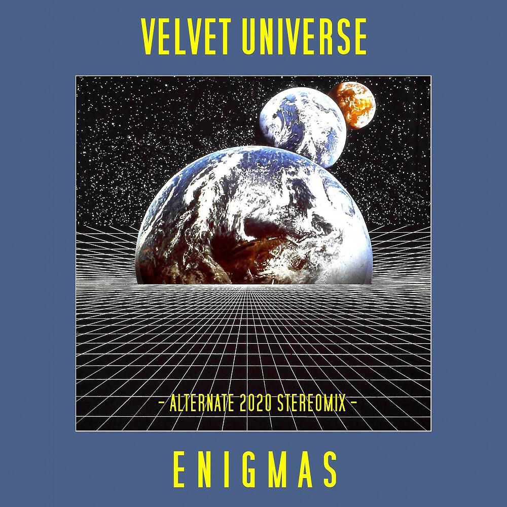 Velvet Universe - The Enigmas Rough Mix Cassette (Excerpts of Take 6 & Take 7)