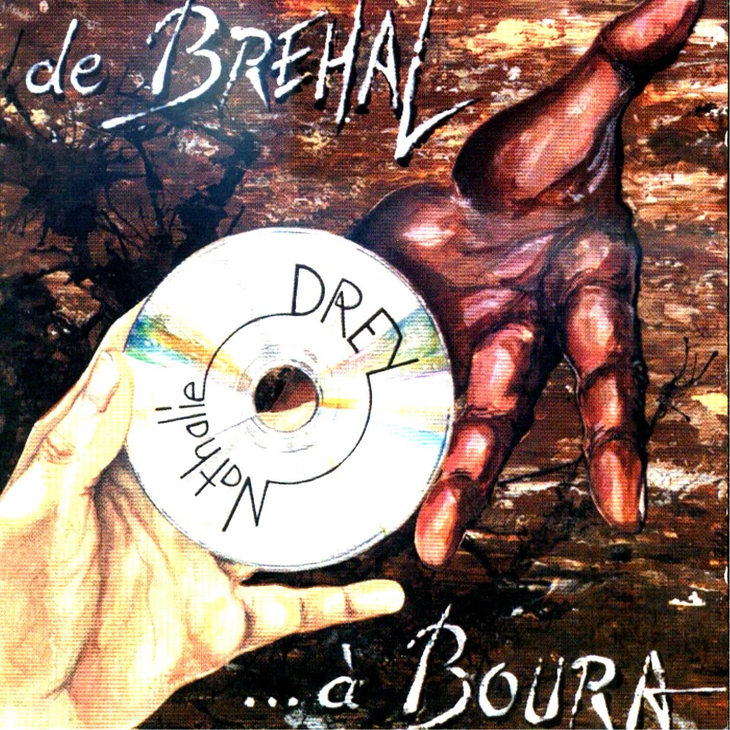 Постер альбома De Bréhal à Boura