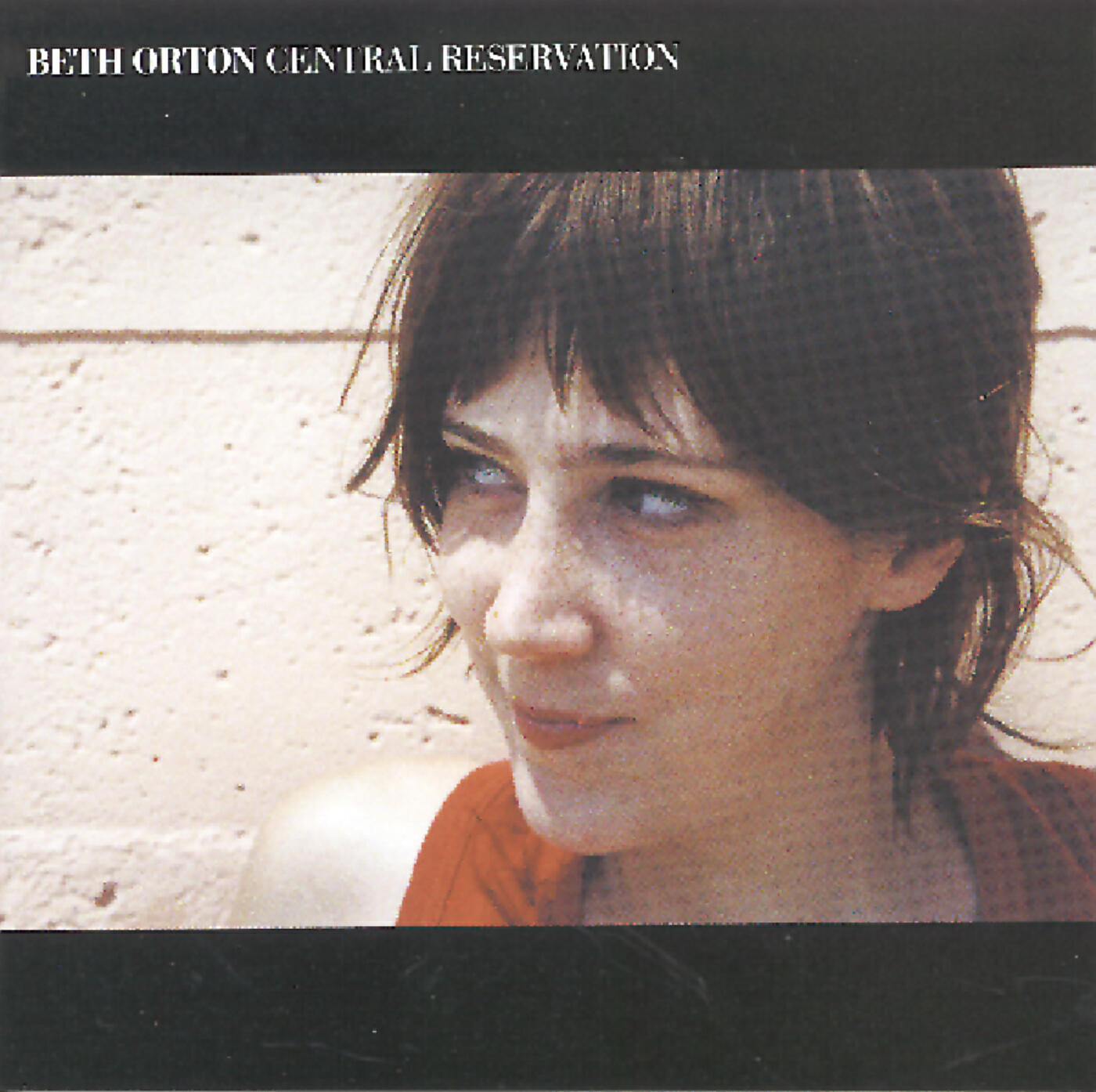 Beth Orton - Central Reservation (Original Version)