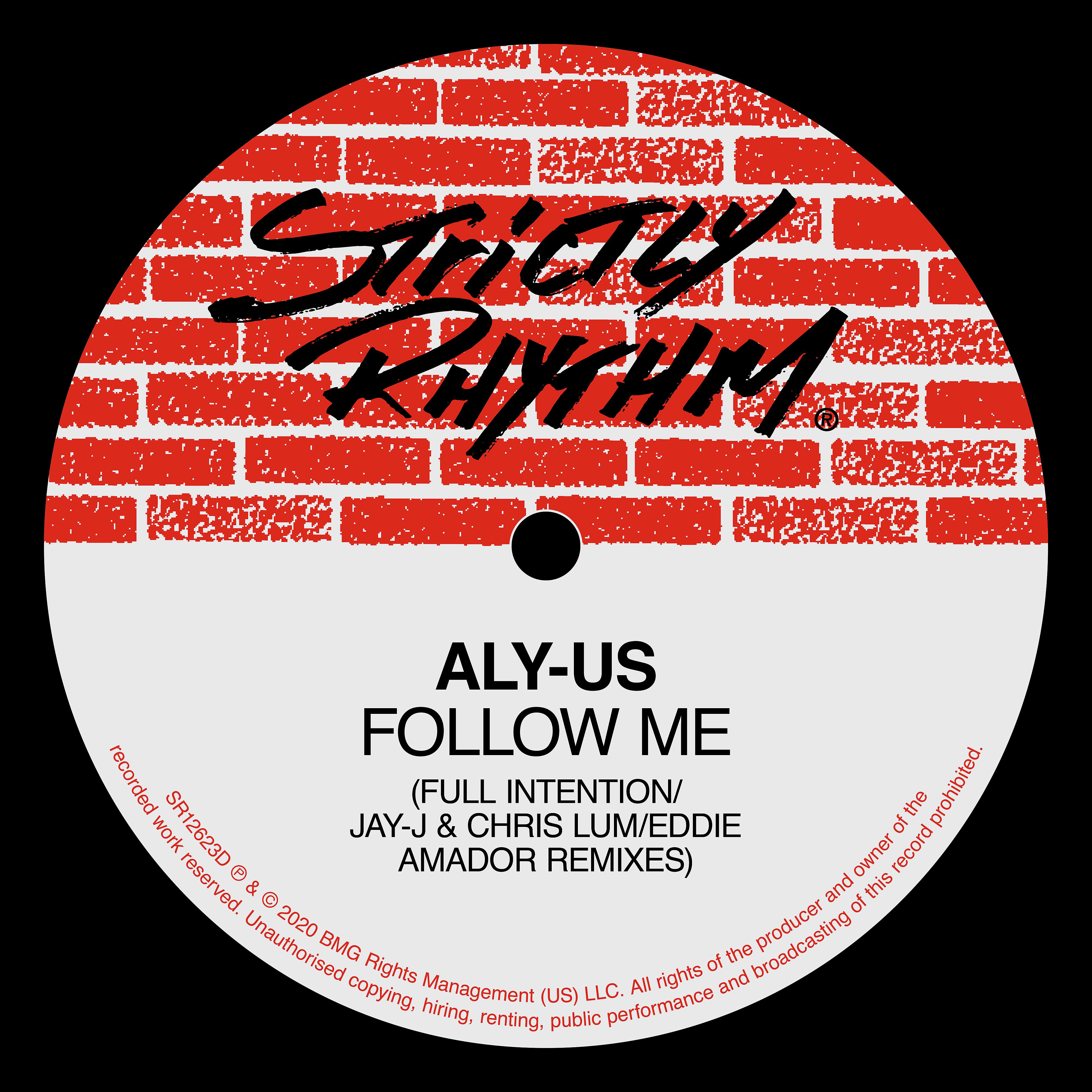 Постер альбома Follow Me (Full Intention / Jay-J & Chris Lum / Eddie Amador Remixes)