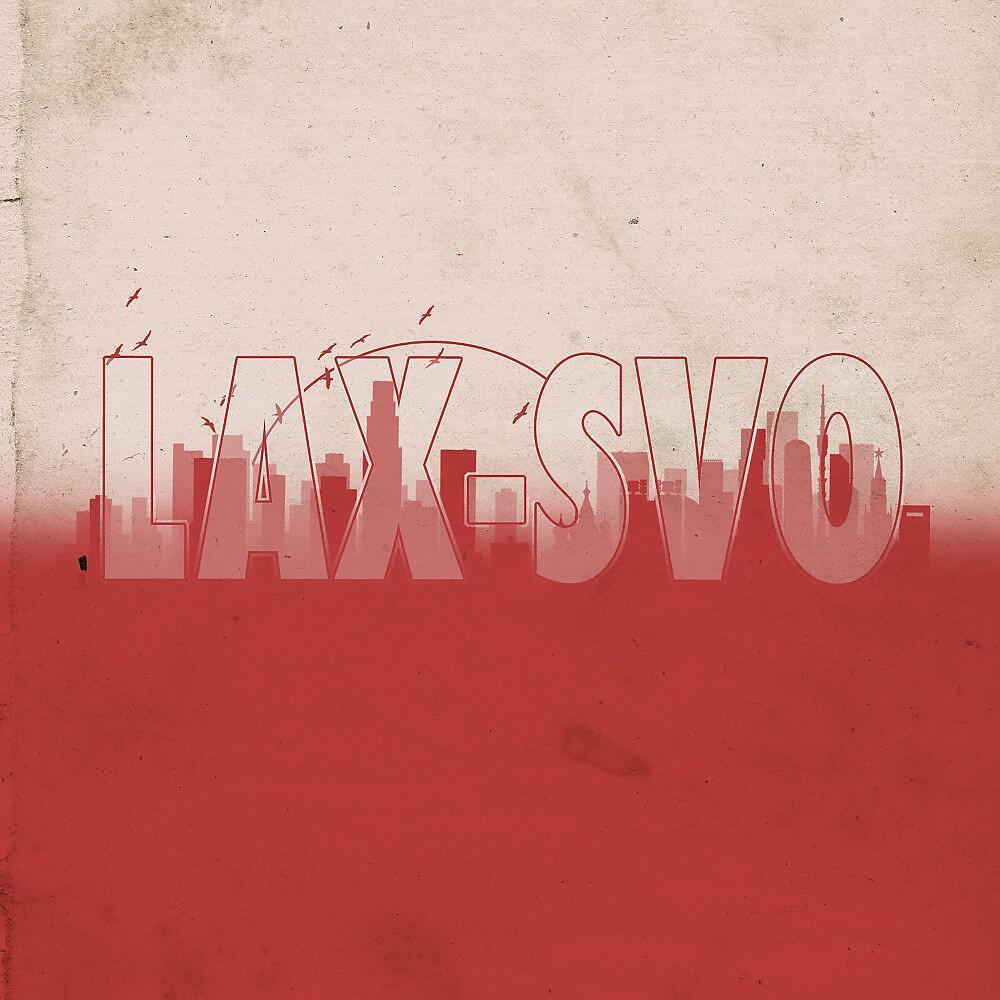 NVKIT - L.A.X. — S.V.O.
