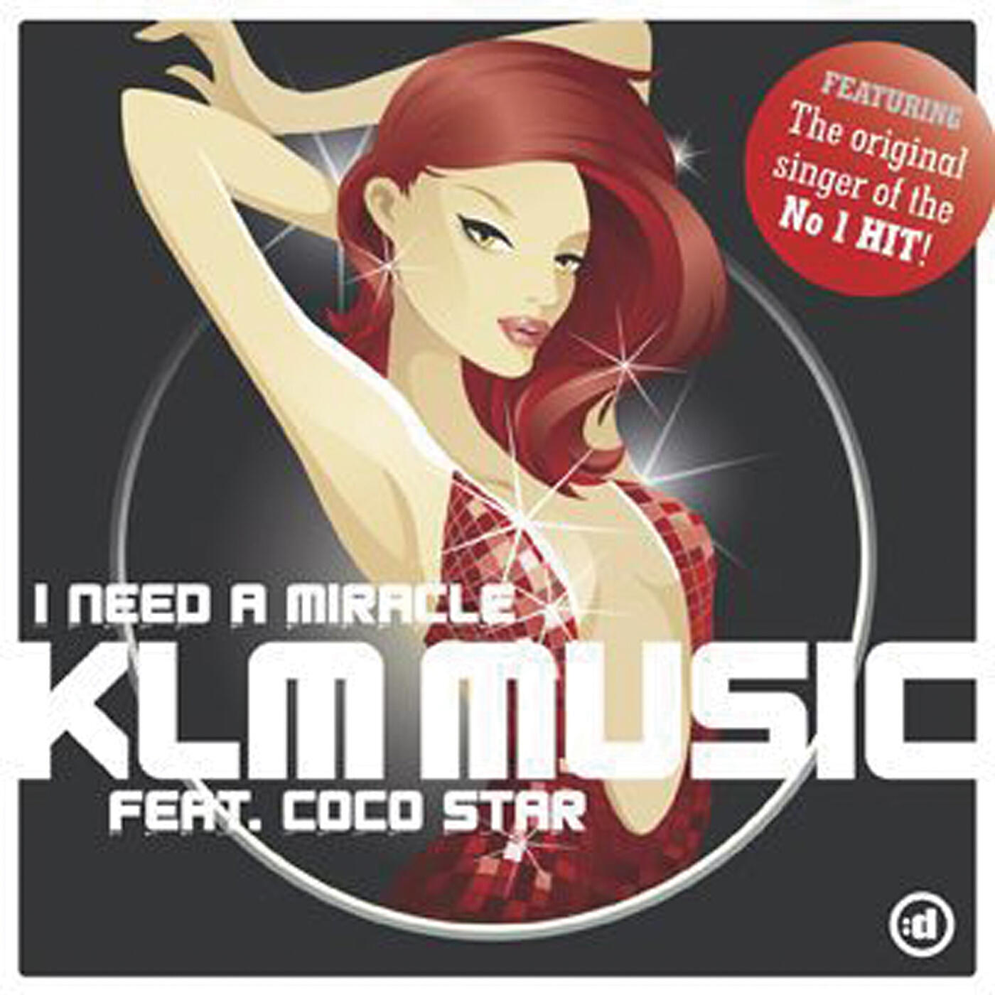 KLM Music - I Need A Miracle '07 (Michael Splint & Oliver Wytemann Remix)