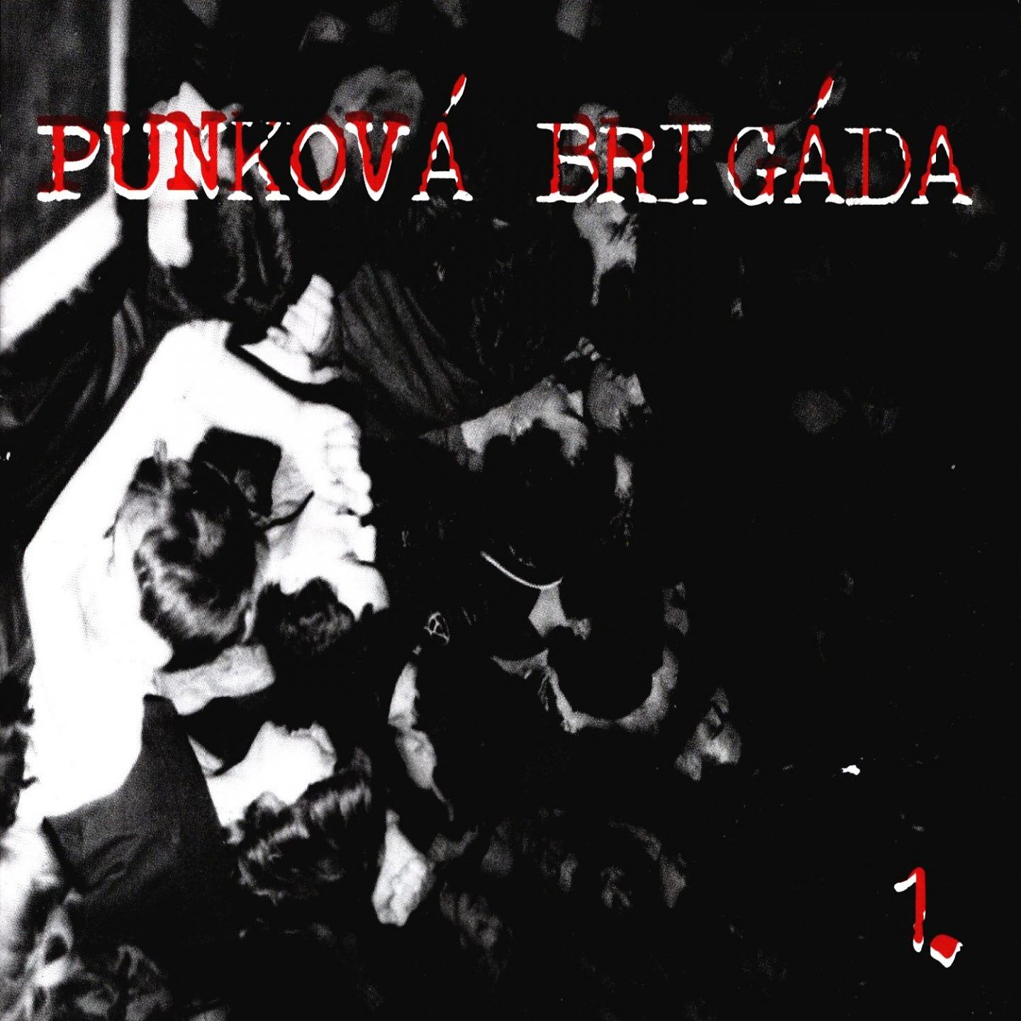 Постер альбома Punková brigáda 1.