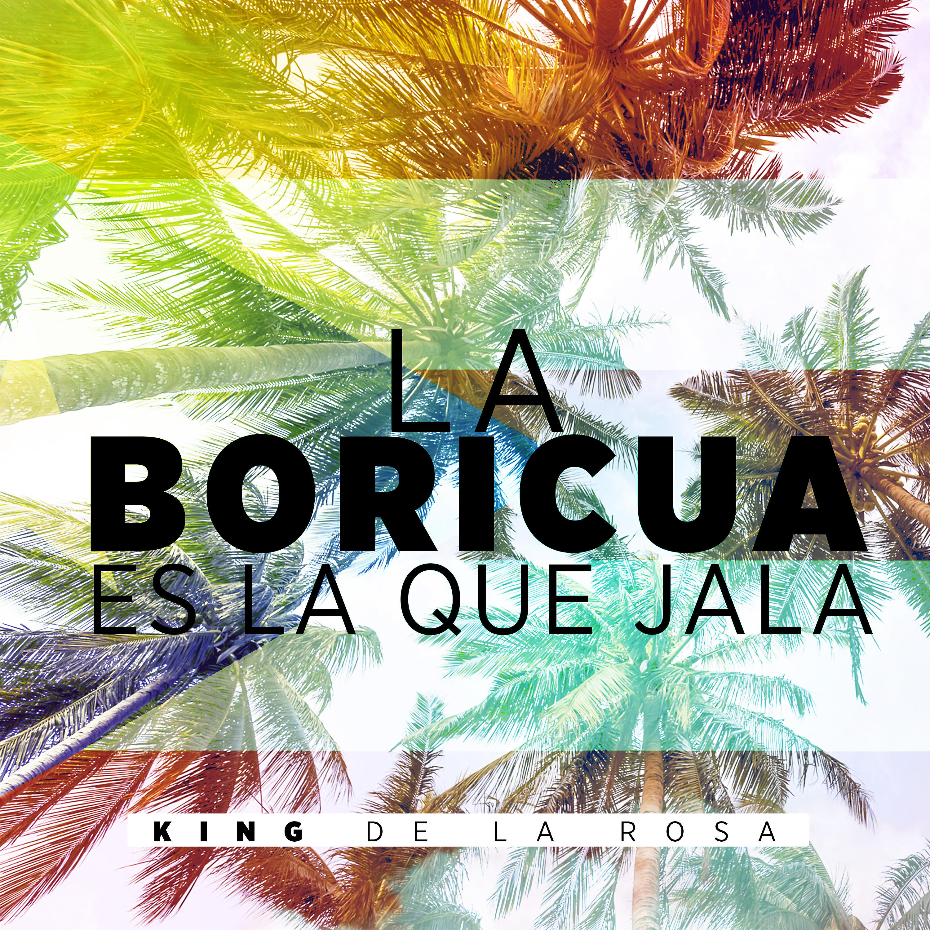King De La Rosa - La Boricua Es la Que Jala