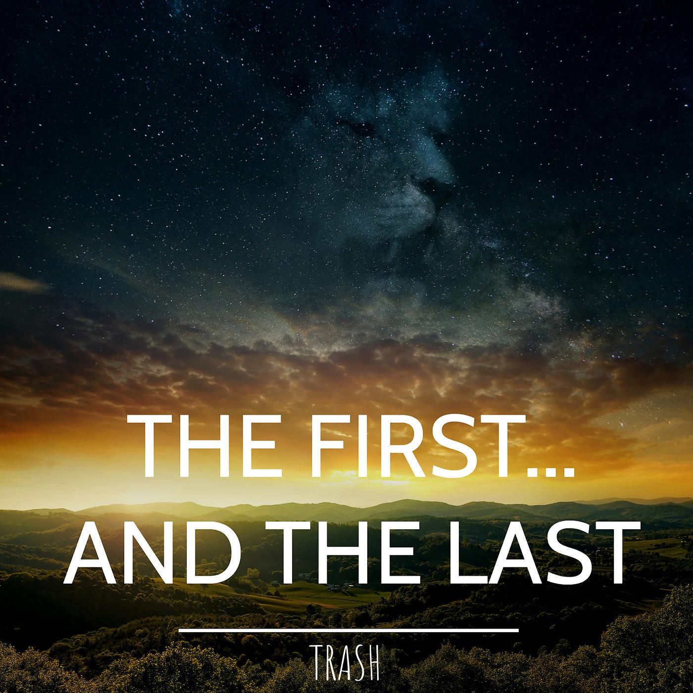 Постер альбома The first... and the last