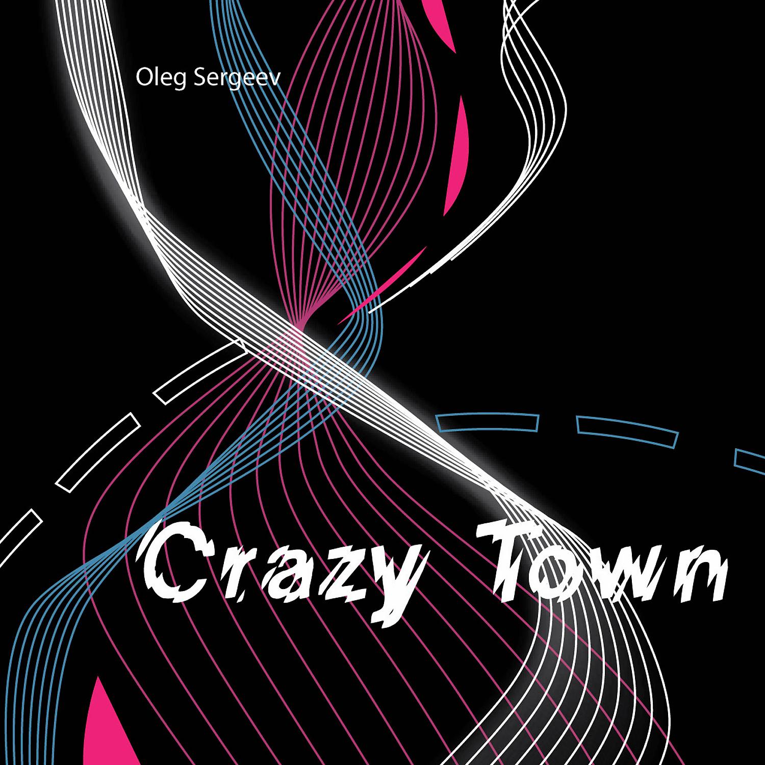 Постер альбома Crazy Town