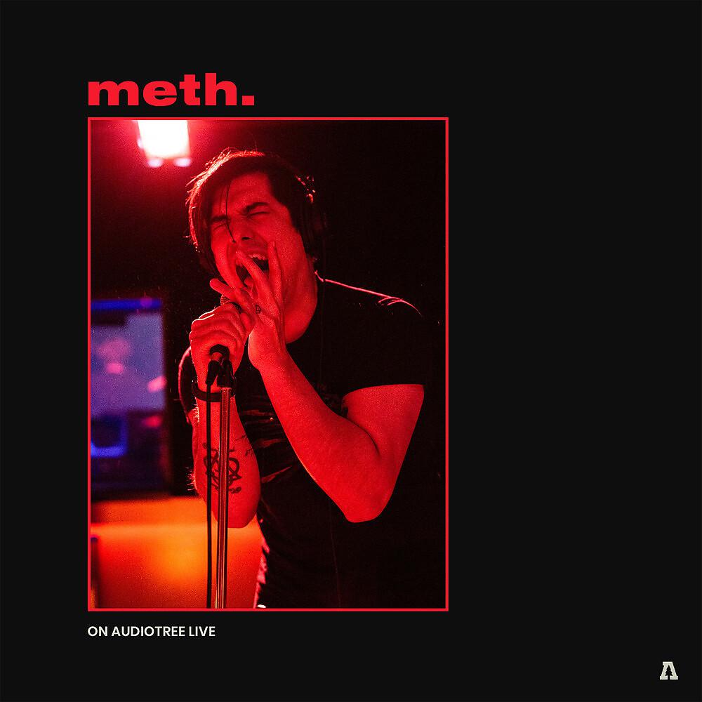 Постер альбома meth. on Audiotree Live