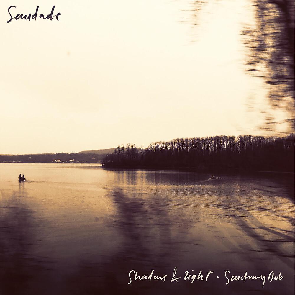 Постер альбома Shadows & Light / Sanctuary Dub