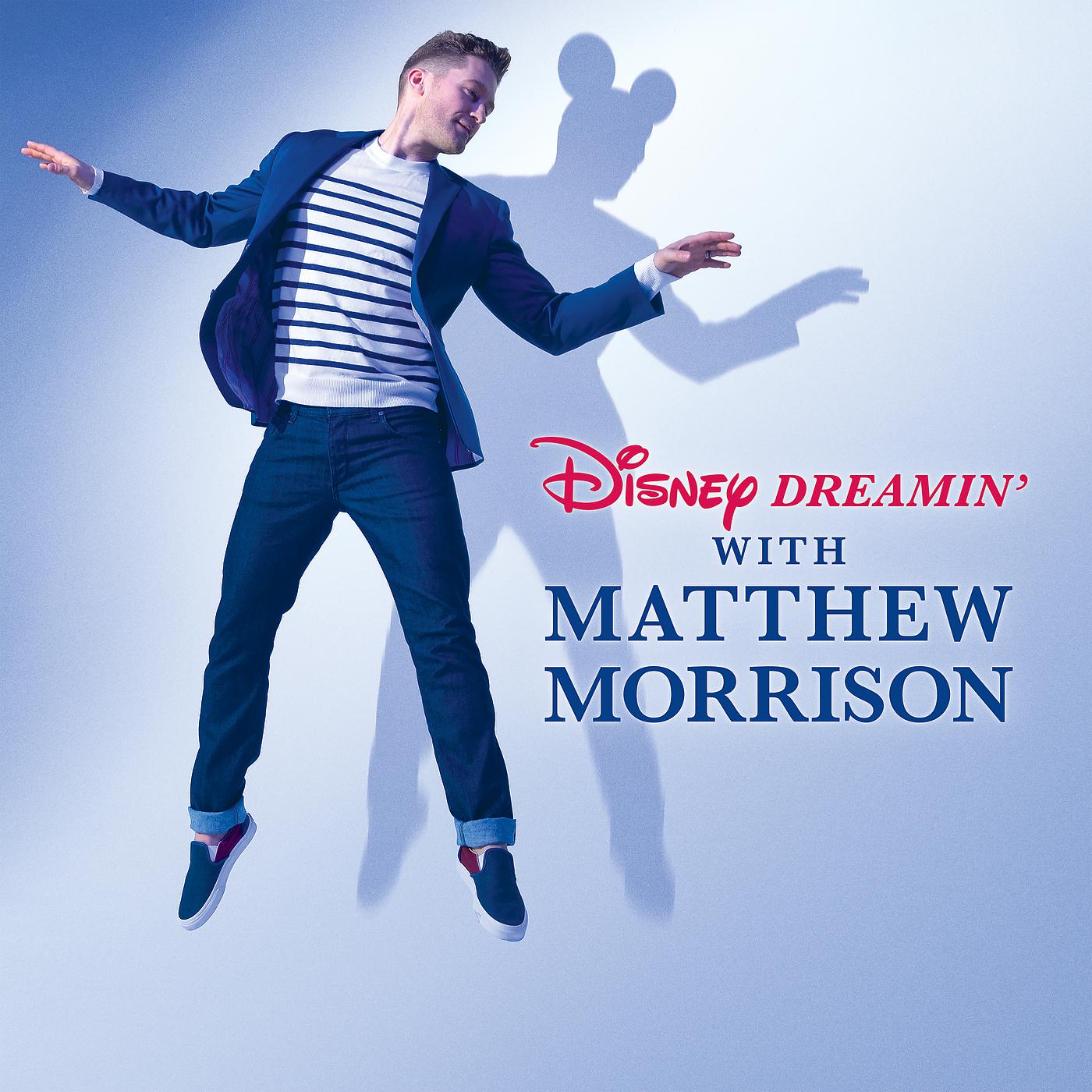 Постер альбома Disney Dreamin' with Matthew Morrison