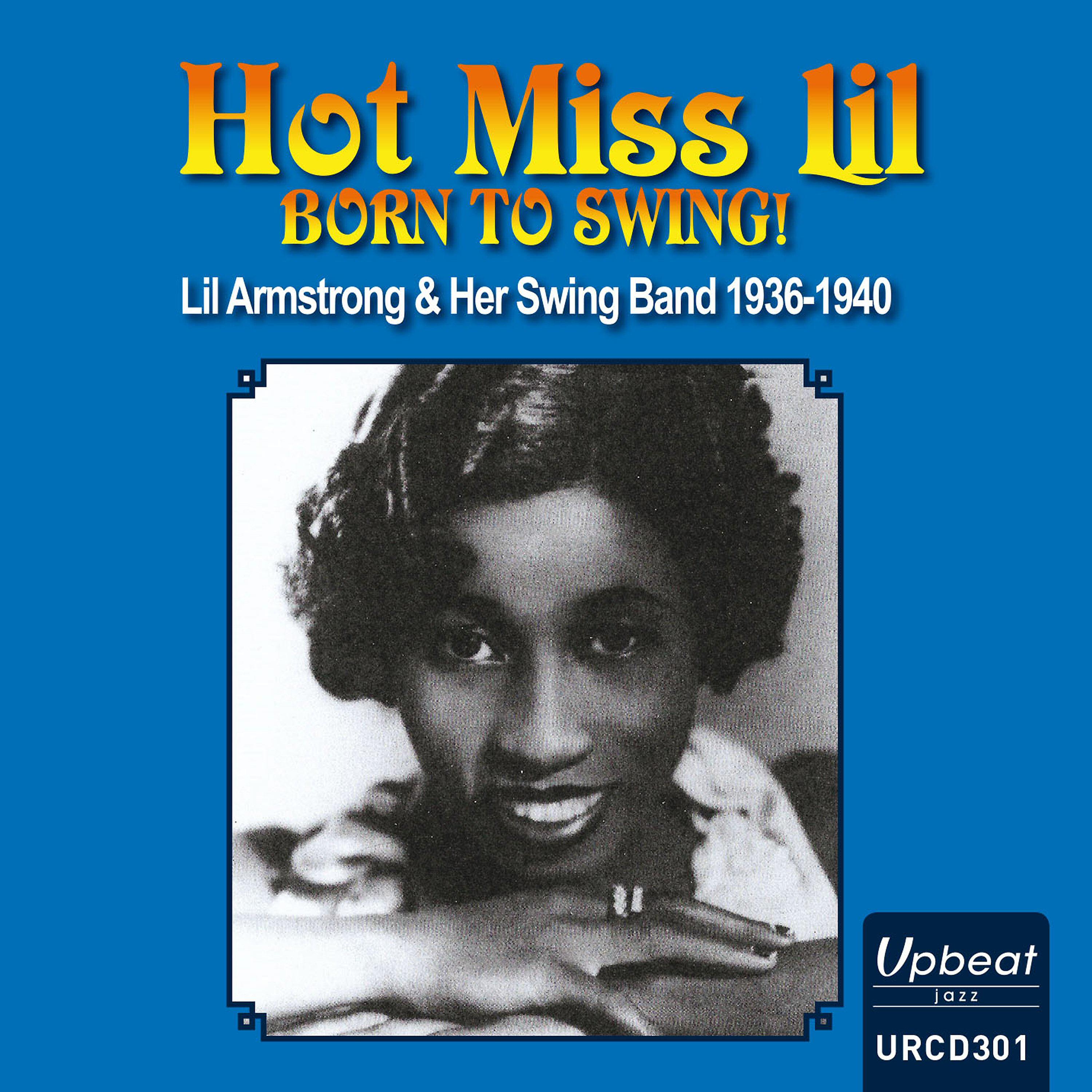Постер альбома Hot Miss Lil - Born to Swing