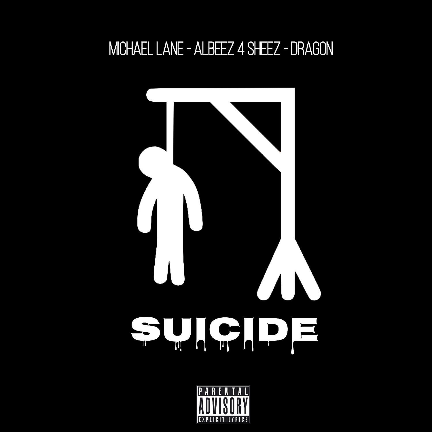 Behind The Mic - Suicide (feat. Michael Lane, AlBeez 4 Sheez & Dragon)