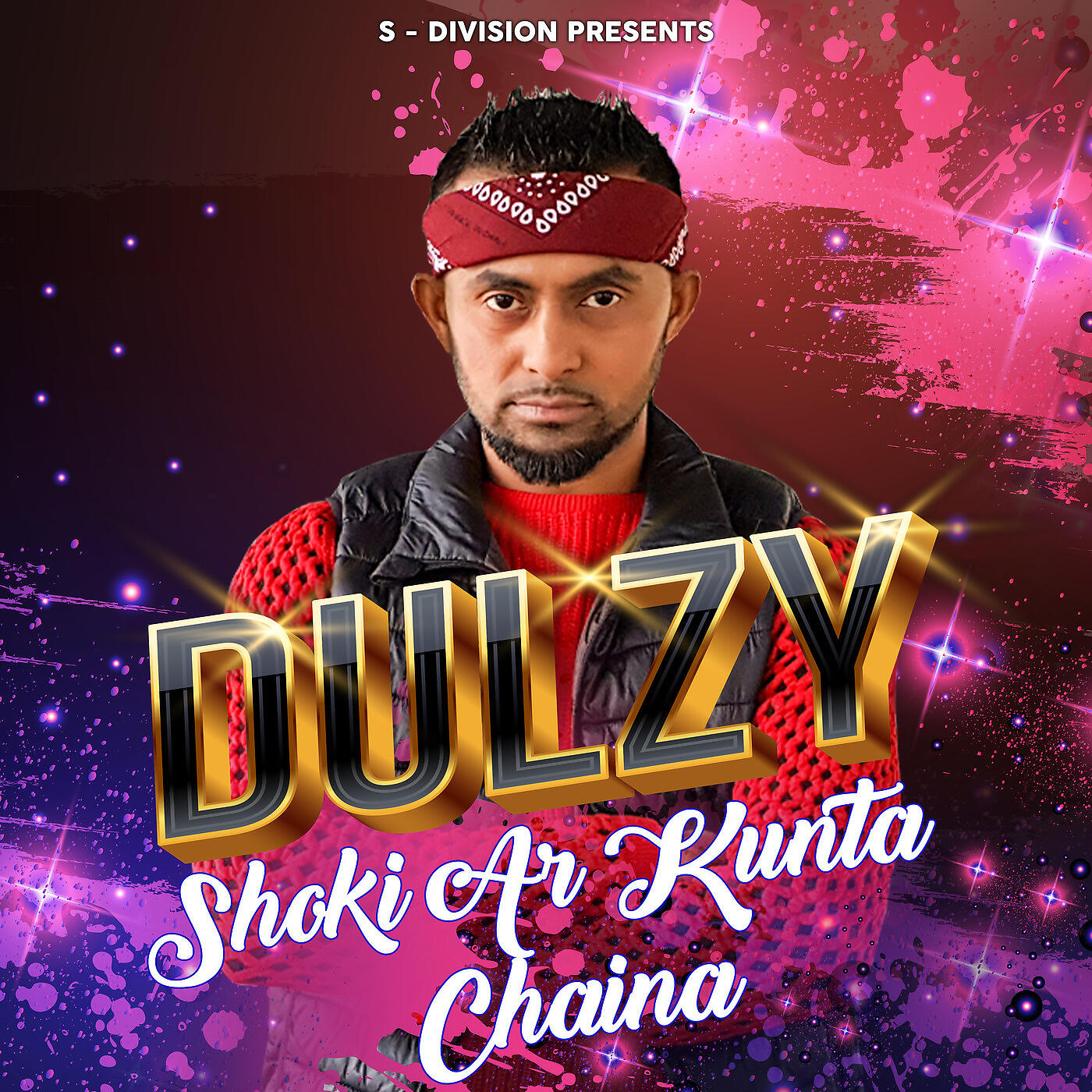 Dulzy - Shoki Ar Kunta Chaina