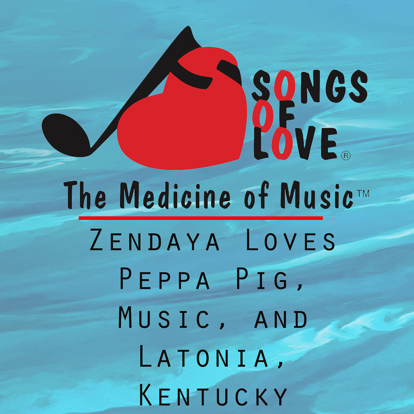 K. Trent - Zendaya Loves Peppa Pig, Music, and Latonia, Kentucky