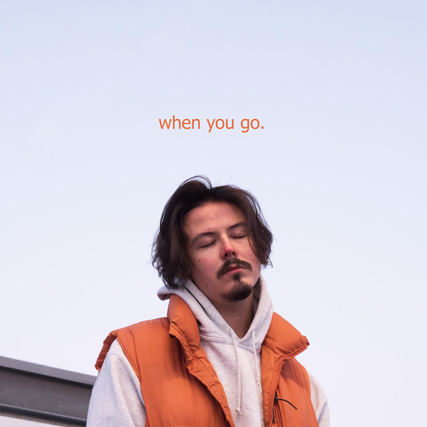 Постер альбома When you go